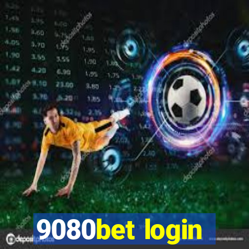 9080bet login